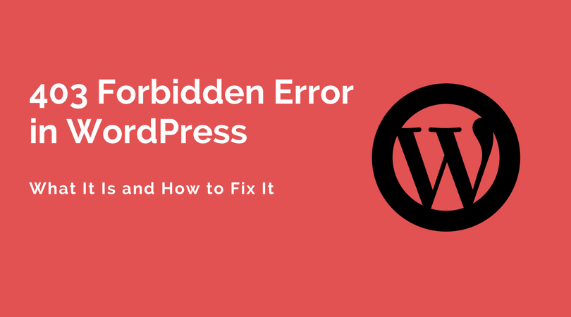 403 Forbidden Error in WordPress: What It Is and How to Fix It 2