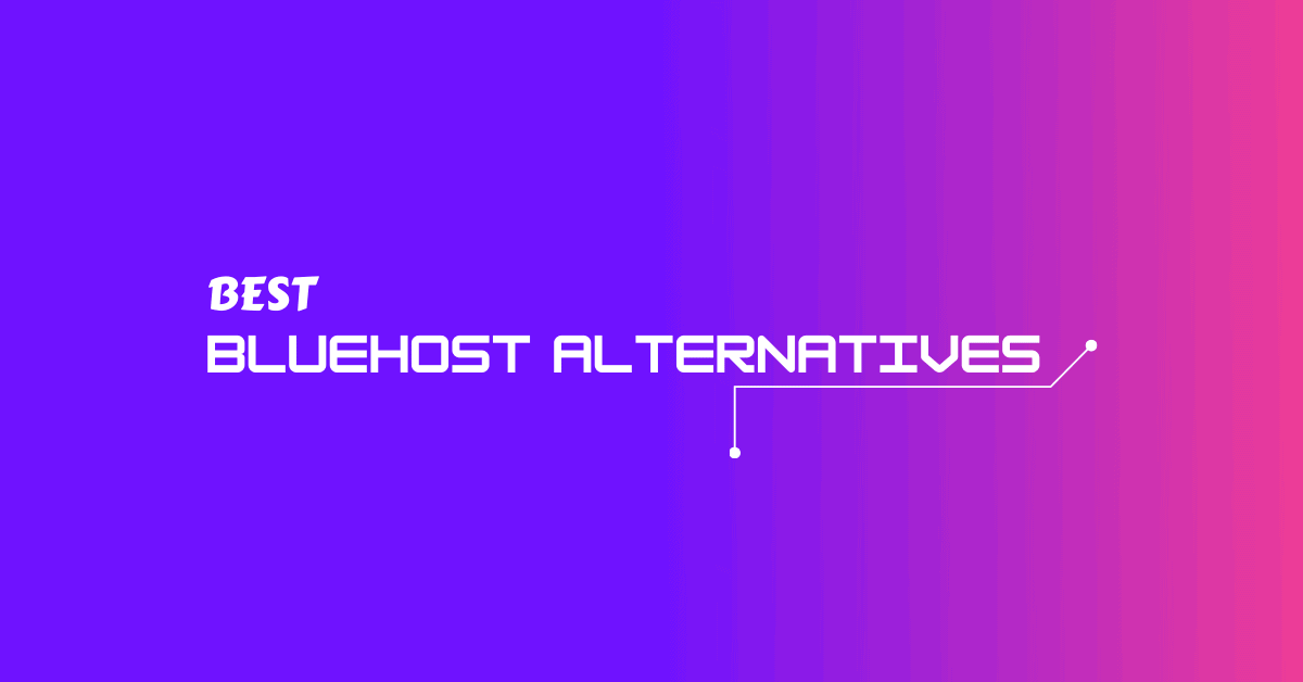 bluehost alternatives
