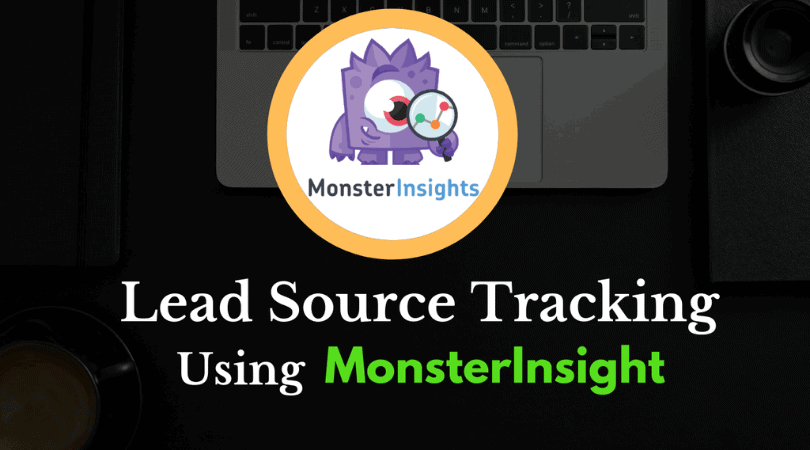 How to Easily Use Lead Source Tracking in Google Analytics