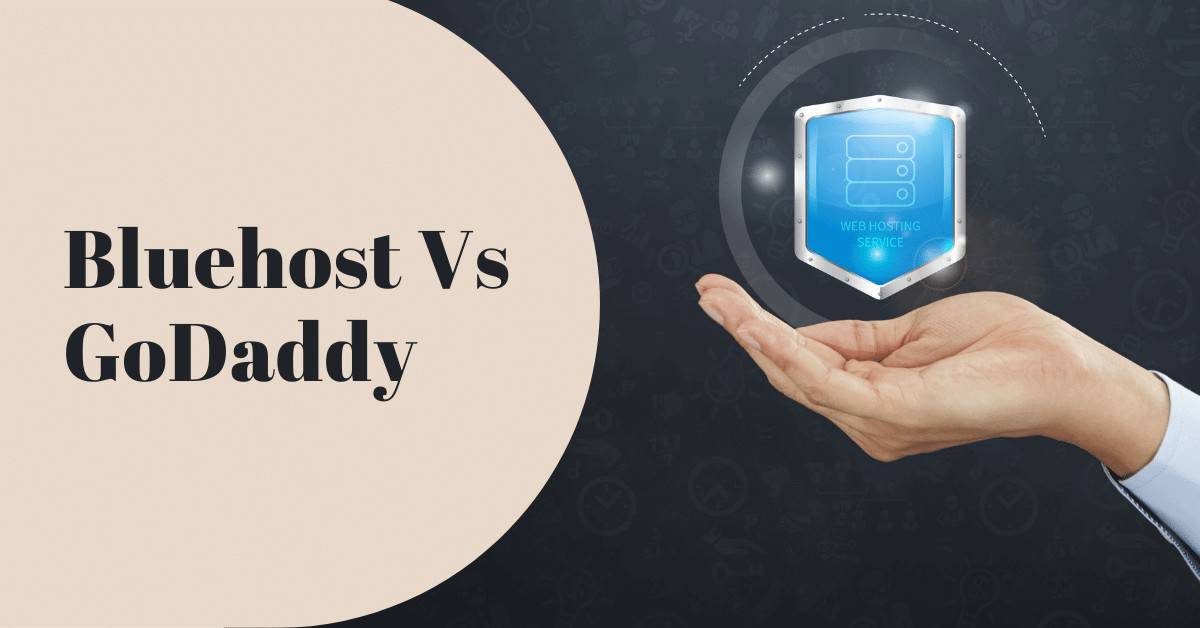 Bluehost Vs GoDaddy