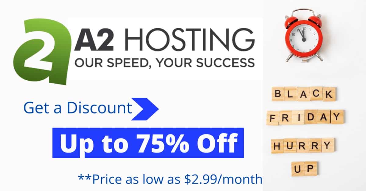 A2 Hosting Black Friday Deals 2021