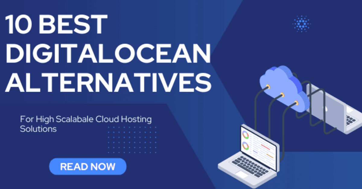 Best DigitalOcean Alternatives (1)